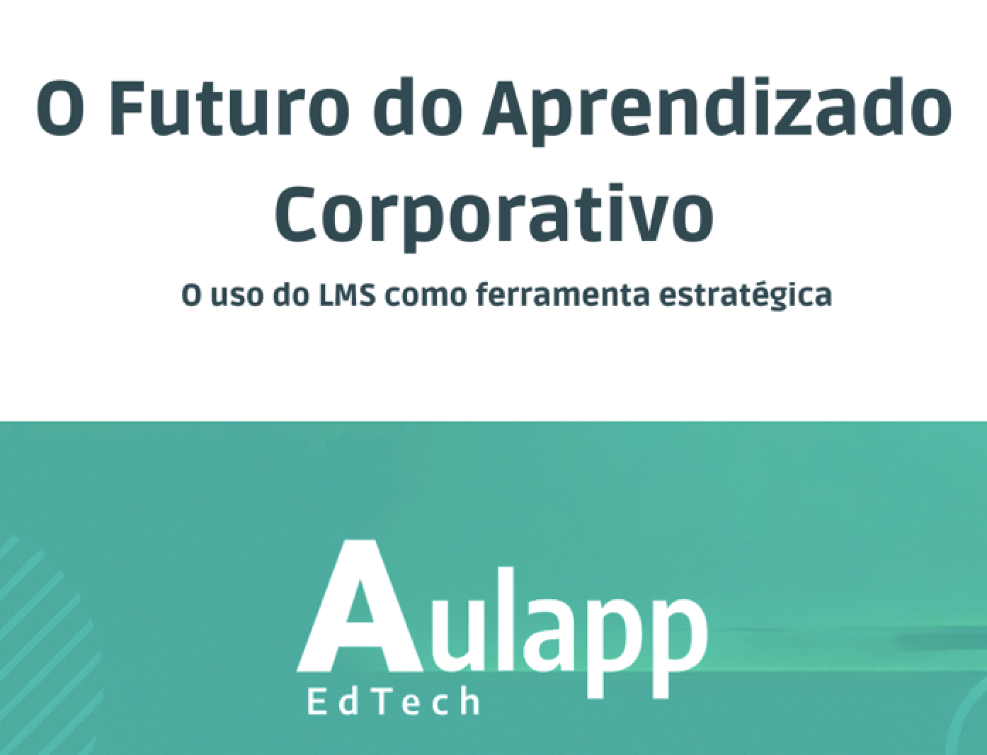 O Futuro do Aprendizado Corporativo